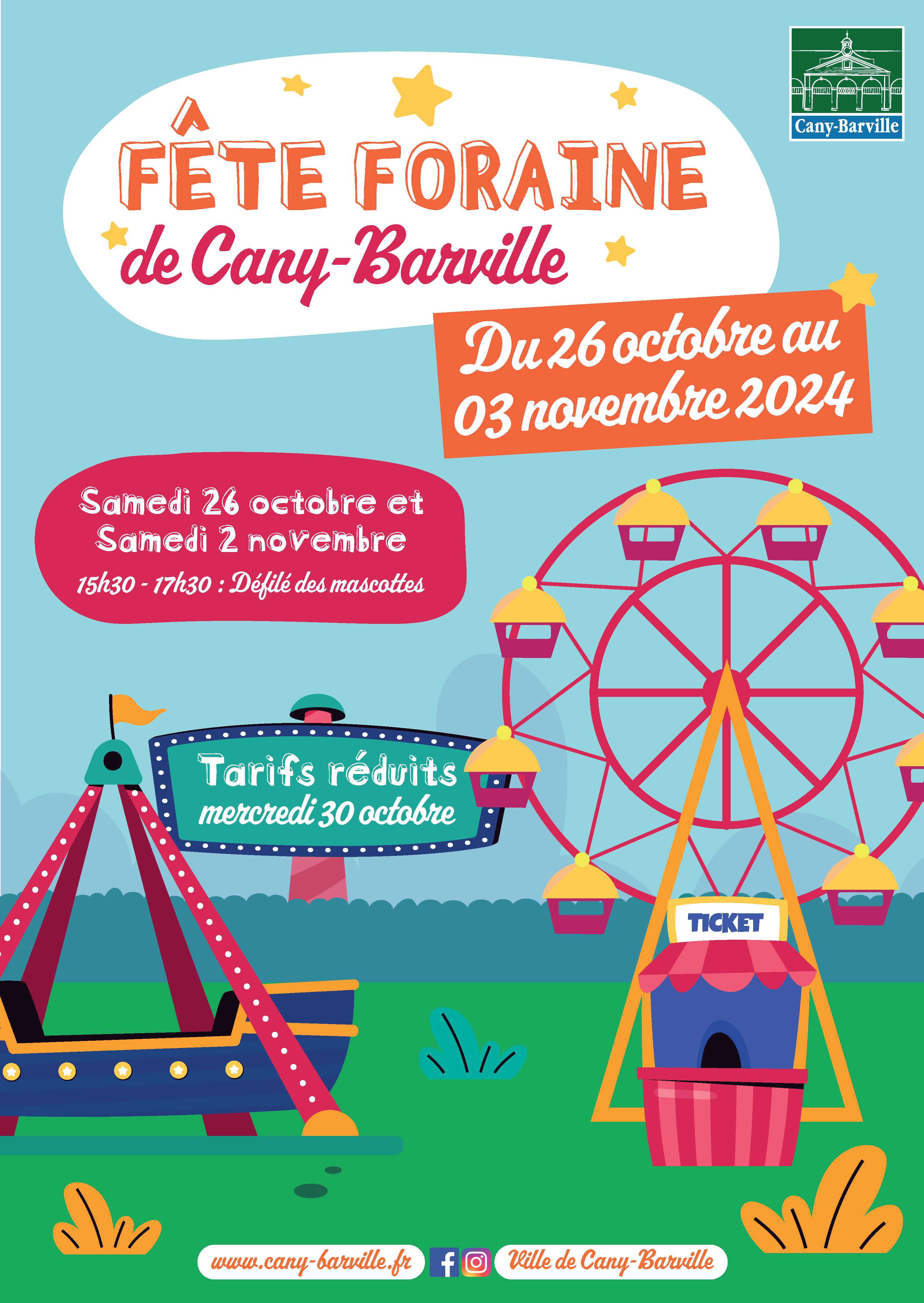 Fête foraine : 26 octobre au 03 novembre